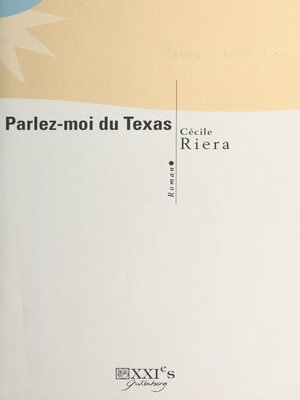 cover image of Parlez-moi du Texas
